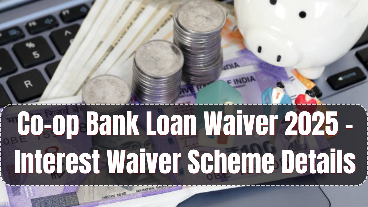 Co-op Bank Loan Waiver 2025 – Interest Waiver Scheme Details