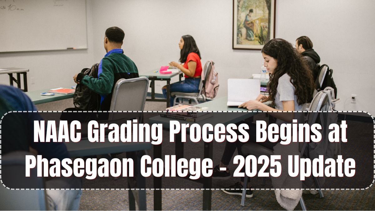 NAAC Grading Process Begins at Phasegaon College – 2025 Update