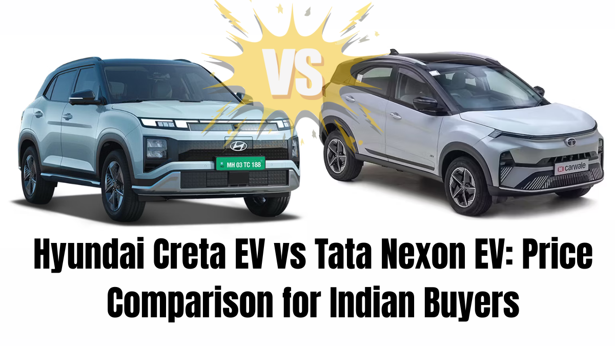 Hyundai Creta EV vs Tata Nexon EV: Price Comparison for Indian Buyers