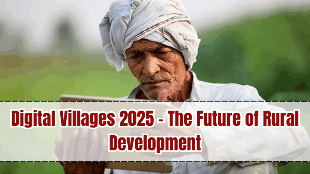 Digital Villages 2025 – The Future of Rural Development